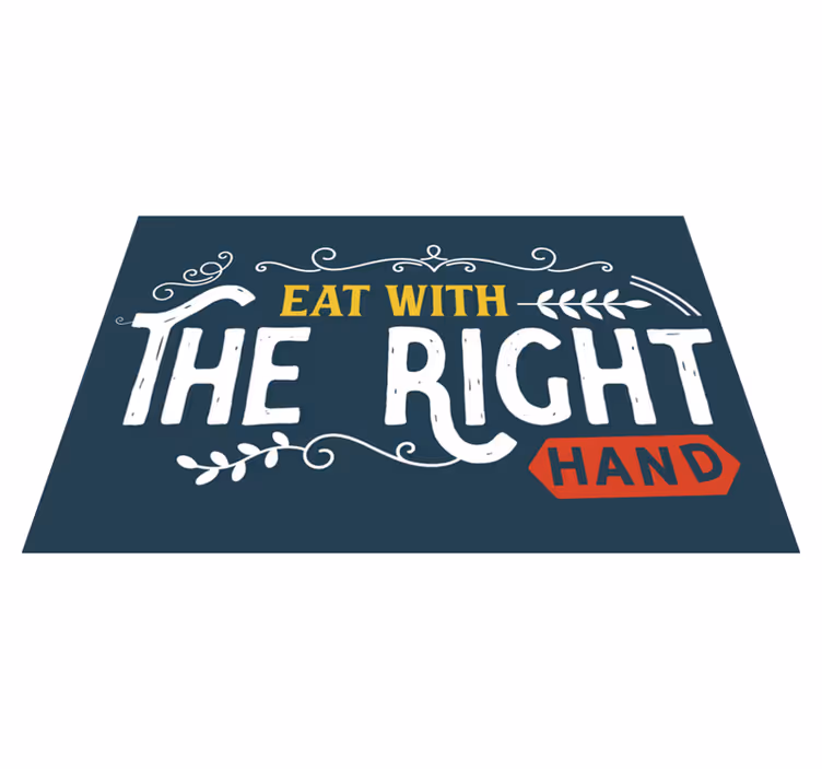Individual mesa frases comer con la mano derecha - TenVinilo