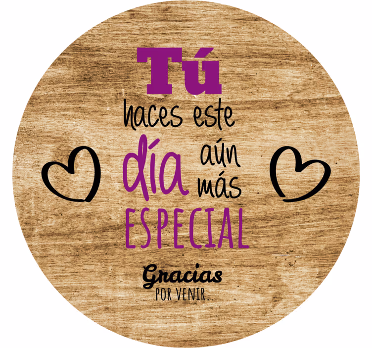 Posavasos con frases Patrón de madera haces que este día sea espe - TenVinilo