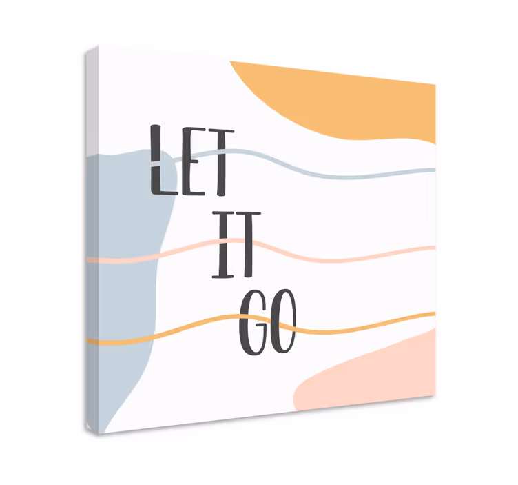 Cuadro para dormitorio Colores pastel déjalo ir diseño de frases - TenVinilo
