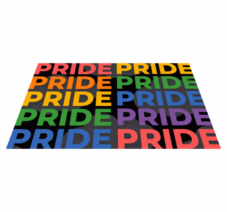 Alfombra vinílica frase declaración de orgullo colorida - TenVinilo