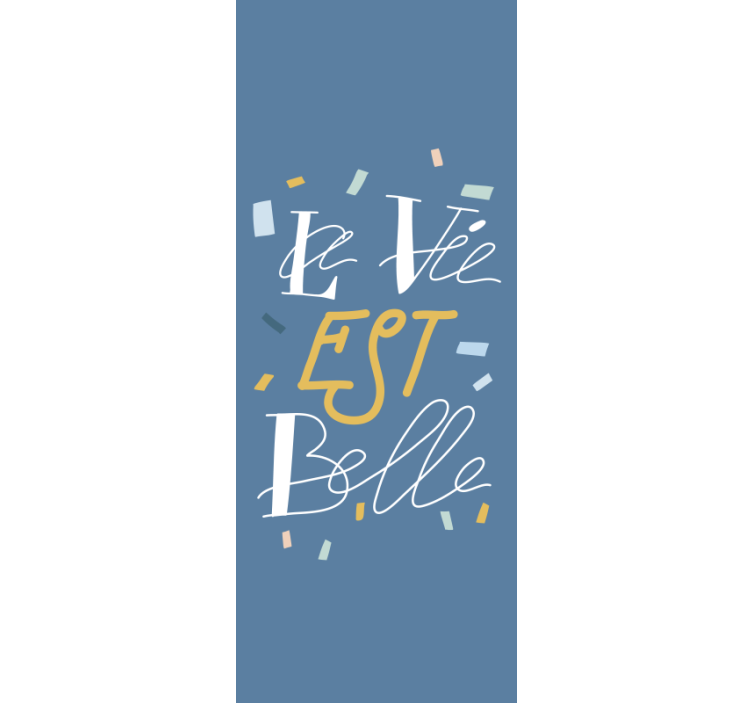 Estor enrollable azul frase "La vie est belle" - TenVinilo