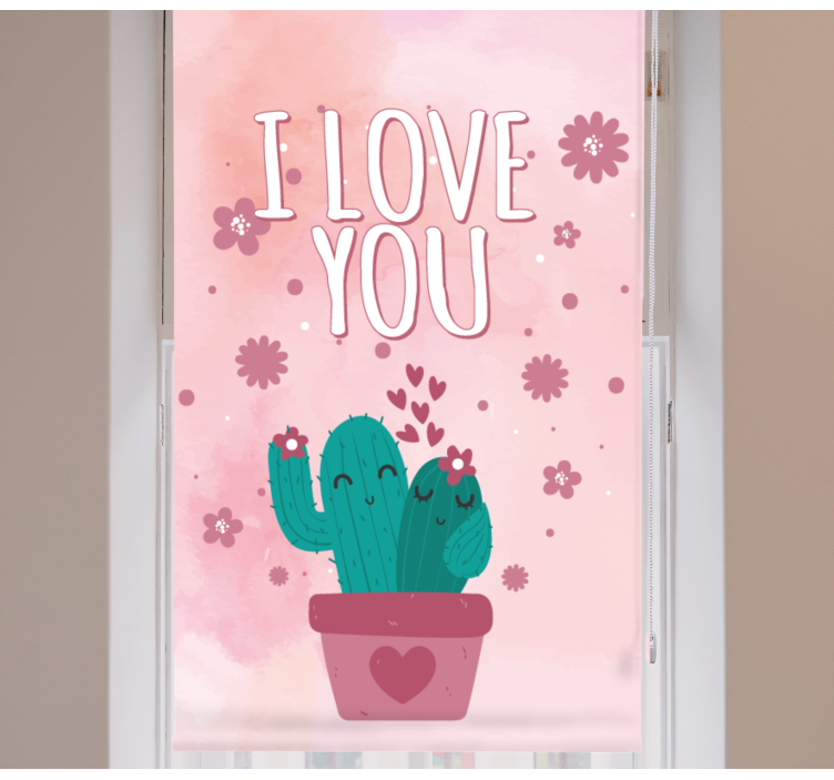 Estor enrollable rosa cactus frase "I love you" - TenVinilo