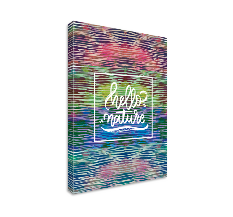 Cuadro frase hola naturaleza - TenVinilo