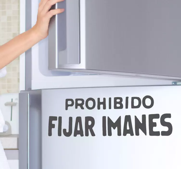 Adhesivo prohibido fijar imanes - TenVinilo