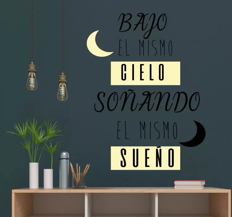 Vinilo frase soñando el mismo sueño - TenVinilo