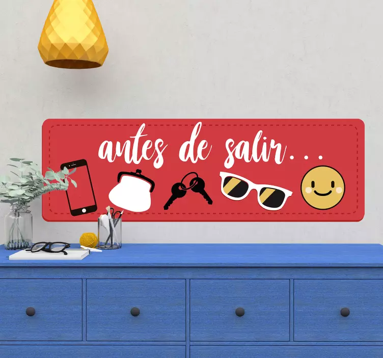Vinilo frase antes de salir con elementos - TenVinilo