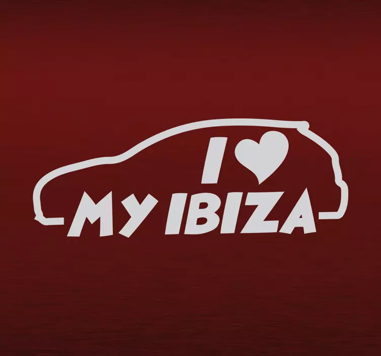 Pegatina coche frase "I love my Ibiza" - TenVinilo