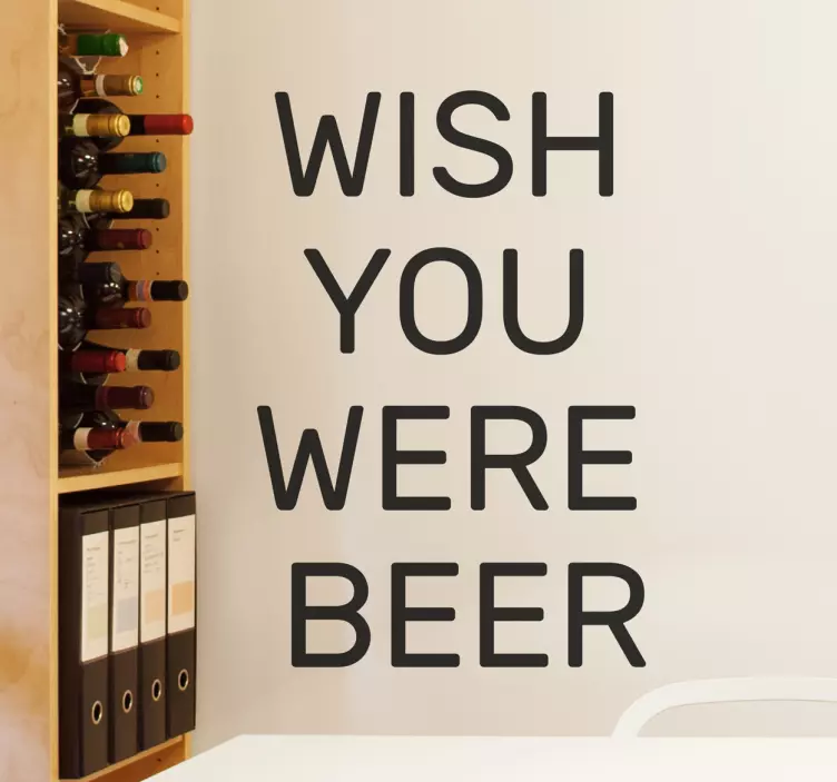 Vinilo decorativo wish you were beer - TenVinilo