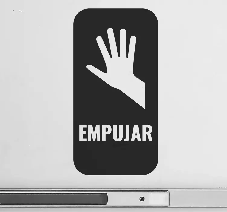 Vinilo para puerta señal empujar - TenVinilo